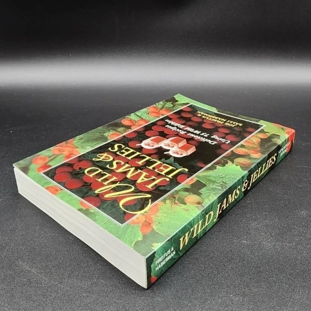 Wild Jams & Jellies Paperback Book New Old Stock Foraging Canning Recipes 2005‎